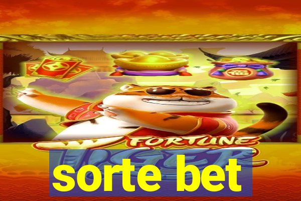 sorte bet